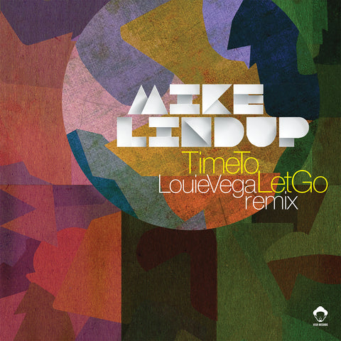 #2428 Time To Let Go (Louie Vega Remix) - Mike Lindup