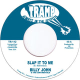 # 99 Slap It To Me  / Po'Boy - Billy John