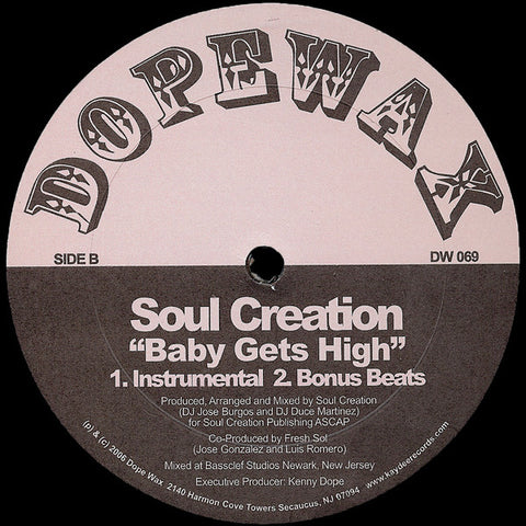 DW-069 Soul Creation-Baby Gets High