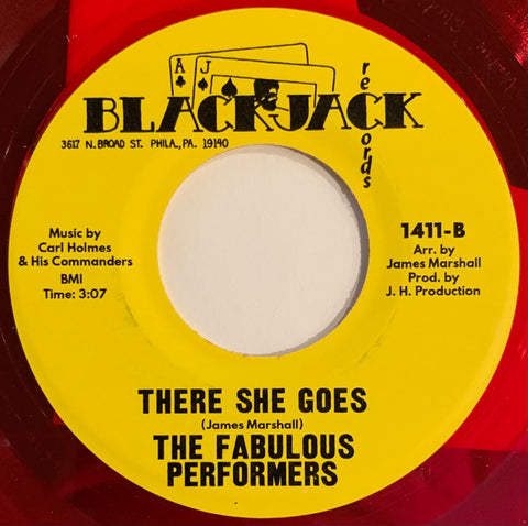 #557 There She Goes / Oh How You Hurt Me - The Fabulous Performers