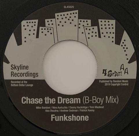 #603 Chase The Dream / Chase The Dream (B-Boy Mix) - Funkshone