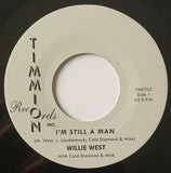 #613 I'm Still The Man - Willie West