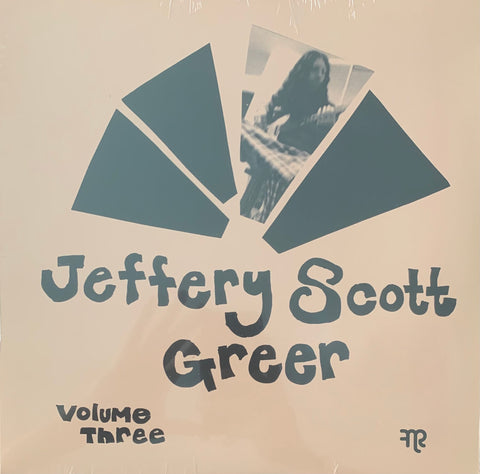 #692 Volume Three - Jeffery Scott Greer