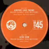 #694 Airport Love Theme / Afro Som - Waldir Calmon E Seus Multisons