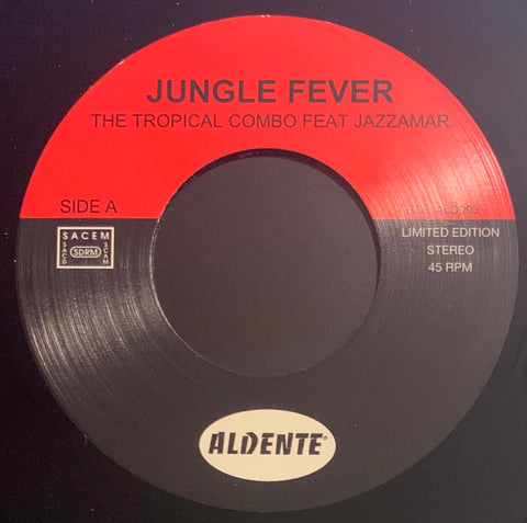 #729 Jungle Fever / Incredible Bongo Flute - The Tropical Combo Feat. Jazzamar