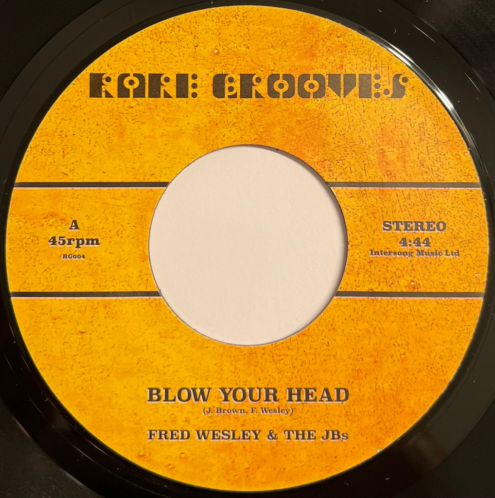 #907 Blow Your Head - Fred Wesley & The JB's / Hang Out & Hustle - Sweet Charles