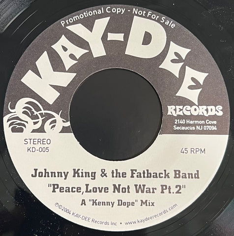 KD - 005 Peace, Love Not War Pt. 1 & 2 (Kenny Dope Mix) - Johnny King & The Fatback Band