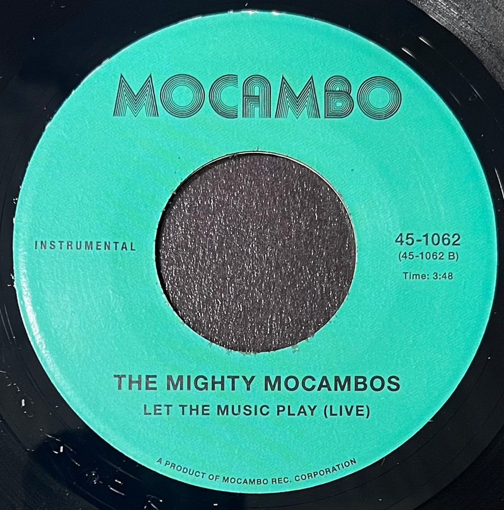 #1028 Let The Music Play / Breaker - The Mighty Mocambos