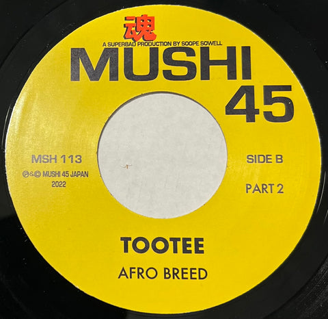 #1040 Tootee Pt.1 & 2 - Afro Breed
