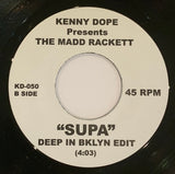 KD-050 -  Kenny Dope Presents The Madd Rackett - Supa