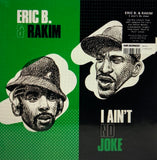 #275 I Ain't No Joke - Eric B. & Rakim