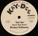 KD-1201  Rickey Calloway-Tell Me Kenny Dope Mixes