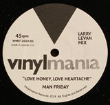 #324 Love Honey,Love Heartache - Man Friday