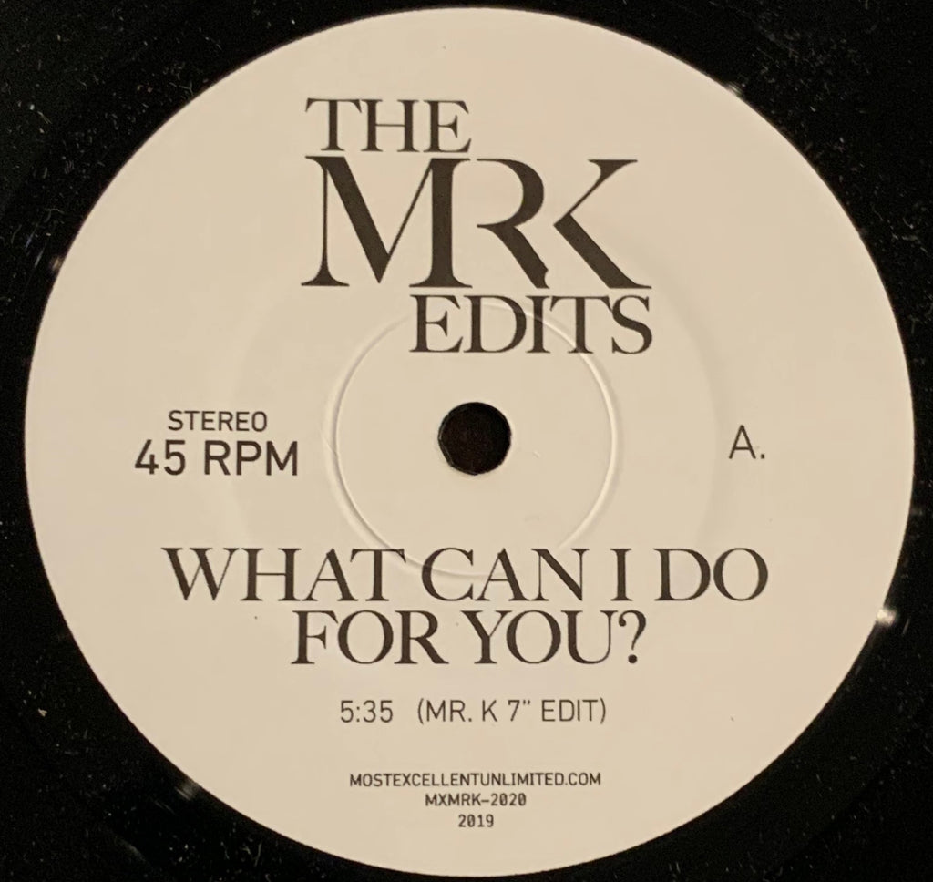 #325 What Can I Do For You ? / Messin' With My Mind -Mr.K