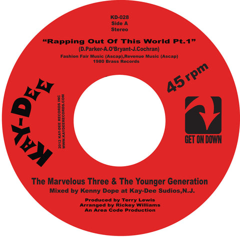 KD-028 The Marvelous Three & the Younger Generation-Rappin Out Of This World