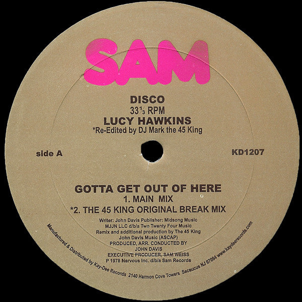 KD-1207 Gotta Get Out Of Here / Kenny Dope Edit - Lucy Hawkins