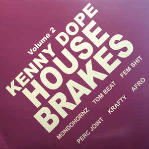 DW-602 Kenny Dope - House Brakes Vol.2