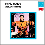 22-042 The Loud Minority - Frank Foster