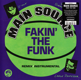 #708 Fakin' The Funk / Instrumental - Main Source