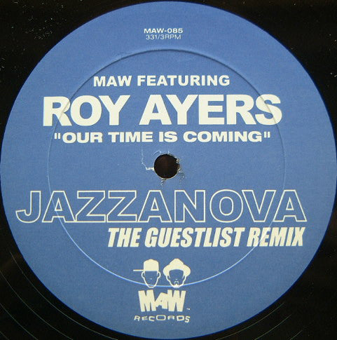 Maw-085 Our Time Is Coming Jazzanova Remix - Roy Ayers