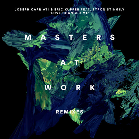 #674 Love Changed Me - Joseph Capriati (Masters At work Mixes)