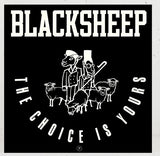 #725 The Choice Is Yours - Black Sheep