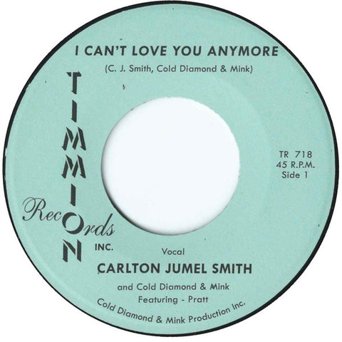 #622 Can't Love You Anymore - Carlton Jumel Smith & Cold Diamond & Mink