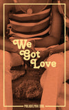 #564 We Got Love: Philadelphia Soul - Brewerytown Beats