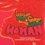 VR - 205 Woman Little Louie Vega Starring George Lamond