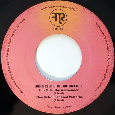 #683 The Weekender / Unshaved Patterns - John Reed & The Automatics