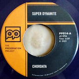 #1046 Super Dynamite / What It Is - Chordata (Purple Vinyl)