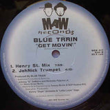 Maw-017 Get Movin' - Blue Train