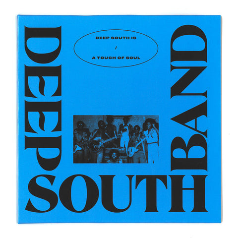 #867 Deep South Is / A Touch Of Soul - Deep South Band