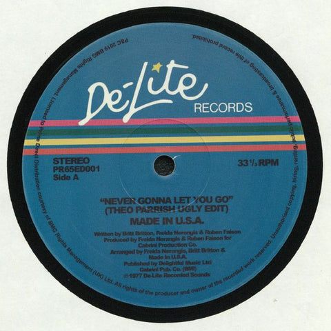 #400 Never Gonna Let You Go (Theo Parrish Ugly Edit) Made In U.S.A.