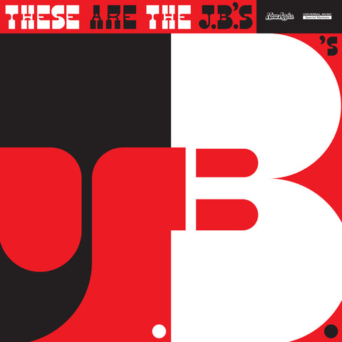 #224 J.B.'s - These Are The J.B.'s (Unreleased Album)